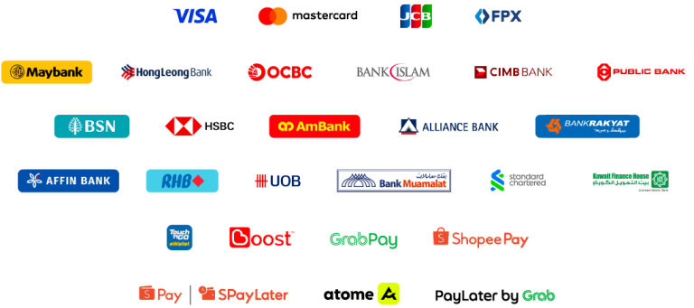 Accepted payment methods: Visa, Mastercard, JCB, FPX, Maybank, Hong Leong Bank, OCBC, Bank Islam, CIMB, Public Bank, BSN, HSBC, AmBank, Alliance Bank, Bank Rakyat, Affin Bank, RHB, UOB, Bank Muamalat, Standard Chartered, Touch 'n Go, Boost, GrabPay, ShopeePay, SPayLater, Atome and PayLater by Grab